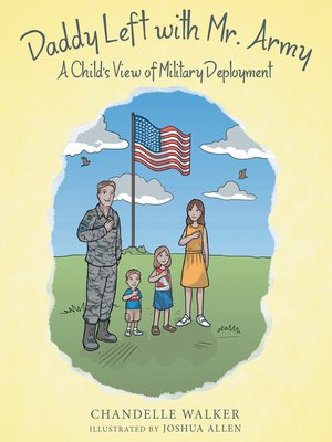 cover image of Daddy Left with Mr. Army